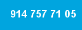 914 757 71 05 914 757 71 05